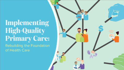 NASEM-Implementing-HighQualityPrimaryCare-400x225